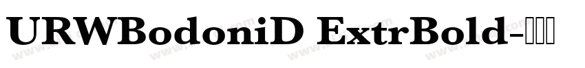 URWBodoniD ExtrBold字体转换